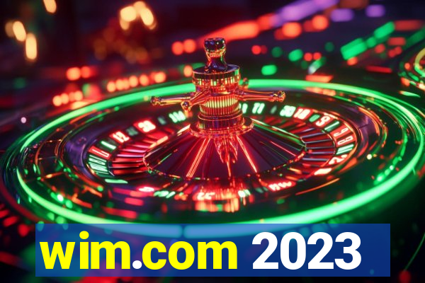 wim.com 2023